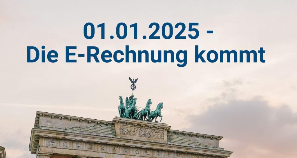 E-Rechnung in Deutschland bis 2025
